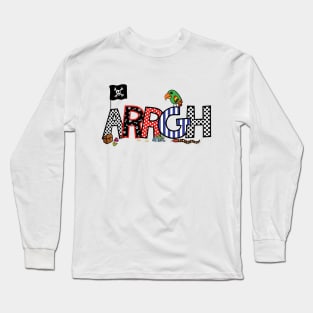 Fun ARRGH Pirate Family  Style Pirate Cruise Matching Long Sleeve T-Shirt